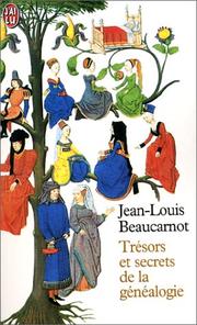 Cover of: Trésors et secrets de la généalogie
