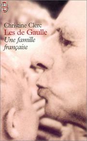 Cover of: Les de Gaulle : Une famille française