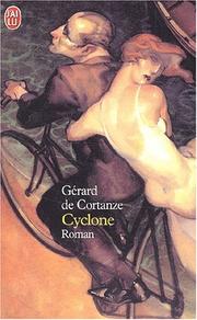 Cover of: Cyclone by Gérard de Cortanze, Gérard de Cortanze