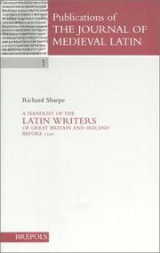 A handlist of the Latin writers of Great Britain and Ireland before 1540 by Sharpe, Richard