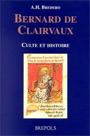 Cover of: Bernard de Clairvaux, 1091-1153 by Adriaan Hendrik Bredero