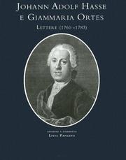 Cover of: Johann Adolf Hasse e Giammaria Ortes: lettere (1760-1783)