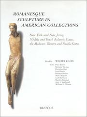 Cover of: Romanesque Sculpture in American Collections: New York and New Jersey, Middle and South Atlantic States, the Midwest, Western and Pacific States (Corpus ... Sculpture in American Collections, 2)