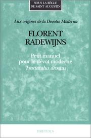 Cover of: Petit manuel pour le dévot moderne =: Tractatulus devotus