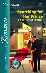 Cover of: Searching For Her Prince  (Crown And Glory) (Silhouette Romance, 1612) by Karen Rose Smith