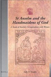 Cover of: St. Anselm and the Handmaidens of God: A Study of Anselm's Correspondence With Women (Utrecht Studies in Medieval Literacy)