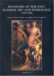 Cover of: Sponsors of the Past: Flemish Art and Patronage, 1550-1700 (Museums at the Crossroads)