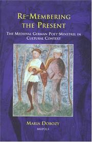 Cover of: Re-membering the present by Maria Dobozy
