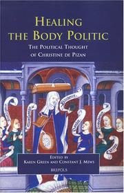 Cover of: Healing The Body Politic: The Political Thought of Christine de Pizan (Disputatio)