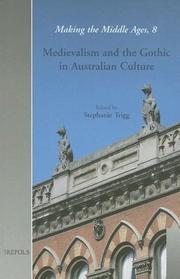 Cover of: Medievalism and the Gothic in Australian Culture