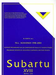 Cover of: Tell 'Acharneh 1998-2004: Preliminary Reports on Excavation Campaigns and Study Season (Subartu)