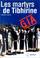 Cover of: Les martyrs de Tibhirine