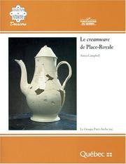 Cover of: Le creamware de Place-Royale