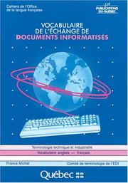 Cover of: Vocabulaire de l'échange de documents informatisés: vocabulaire anglais-français