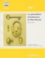 Cover of: La quincaillerie d'architecture de Place-Royale