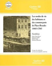 Les Modes de vie des habitants et des commerçants de Place-Royale by Serge Saint-Pierre