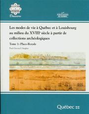 Cover of: Les modes de vie à Québec et à Louisbourg au milieu du XVIIIe siècle, à partir de collections archéologiques