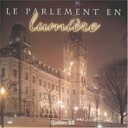 Cover of: Le Parlement en lumière