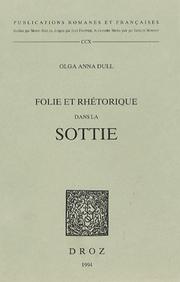 Cover of: Folie et rhétorique dans la sottie by Olga Anna Dull