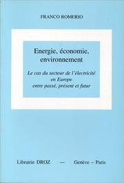 Energie, économie, environnement by Franco Romerio