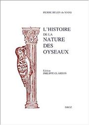 L' histoire de la nature des oyseaux by Pierre Belon