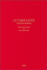 Cover of: Le tiers livre: actes du colloque international de Rome (5 mars 1996)