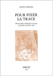 Pour fixer la trace by Marta Caraion