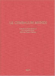 Cover of: Le Cymbalum mundi: actes du colloque de Rome (3-6 novembre 2000)