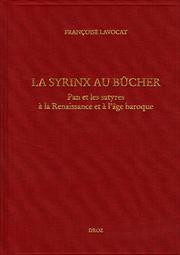 La syrinx au bûcher by Françoise Lavocat