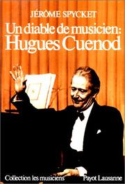 Cover of: Un Diable de musicien, Hugues Cuénod