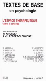 Cover of: L' Espace thérapeutique: cadres et contextes