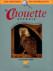 Cover of: La chouette effraie: description, moeurs, observation, protection, mythologie ...