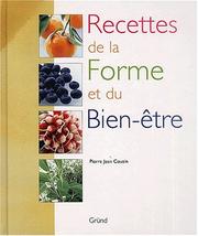 Cover of: Recettes de la forme et du bien-être