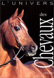 Cover of: L'Univers des chevaux