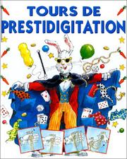 Cover of: Tours de prestidigitation by Yves Coleman, Fay Presto, Penny Dann