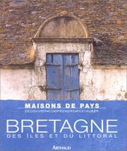 Cover of: Maisons de pays, Bretagne des Iles et du littoral