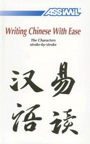 Cover of: Writing Chinese with Ease | Phillipe Kantor