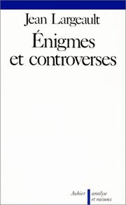 Cover of: Énigmes et controverses by Jean Largeault