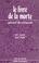 Cover of: Le livre de la morte