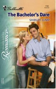 Cover of: The bachelor's dare by Shirley Kawa-Jump, Shirley Jump