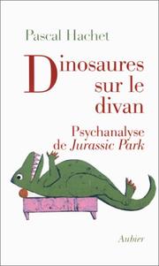 Cover of: Dinosaures sur le divan: psychanalyse de Jurassic Park