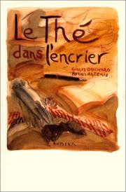 Cover of: Le thé dans l'encrier by Gilles Brochard