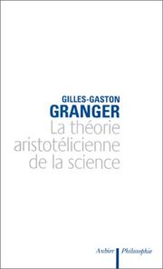 Cover of: La théorie aristotélicienne de la science