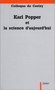 Cover of: Karl Popper et la science d'aujourd'hui: actes du colloque