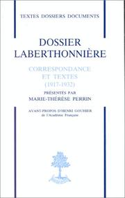 Cover of: Dossier Laberthonnière: correspondance et textes (1917-1932)