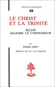 Cover of: Christ et la Trinité: selon Maxime le Confesseur