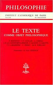 Cover of: Le Texte: Comme objet philosophique (Philosophie / Institut catholique de Paris, Faculte de philosophie)