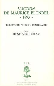 Cover of: L' action de Maurice Blondel, 1893 by René Virgoulay