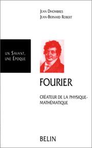 Cover of: Joseph Fourier, 1768-1830: créateur de la physique-mathématique