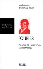 Cover of: Joseph Fourier, 1768-1830 by Jean G. Dhombres